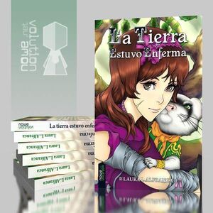 LA TIERRA ESTUVO ENFERMA