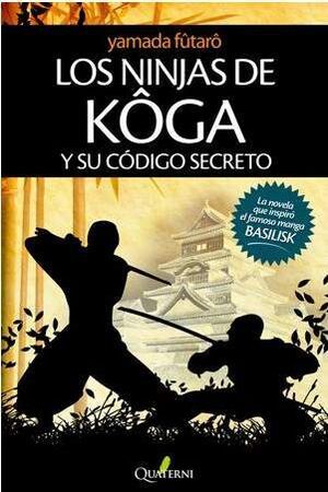 LOS NINJA DE KOGA Y SU CODIGO SECRETO