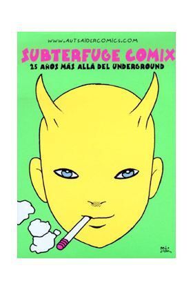 SUBTERFUGE COMIX. 25 AÑOS MAS ALLA DEL UNDERGROUND