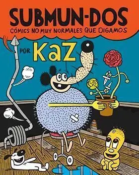 SUBMUN-DOS. COMICS NO MUY NORMALES QUE DIGAMOS