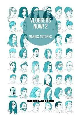 VLOGGERS NOW! #02