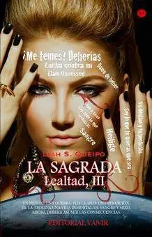 SAGA LEALTAD III: SAGRADA