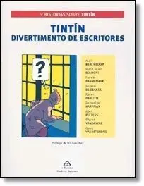 TINTIN DIVERTIMENTO DE ESCRITORES
