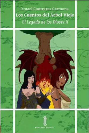 EL LEGADO DE LOS DIOSES II. LOS CUENTOS DEL ARBOL VIEJO