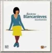 ERASE DOS VECES BLANCANIEVES ERASE DOS VECES BLANCANIEVES