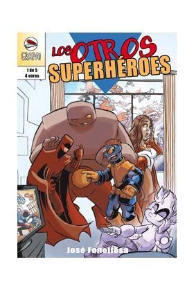 LOS OTROS SUPERHEROES #01