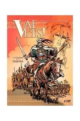 VAE VICTIS! #01. LA GUERRA DE LAS GALIAS