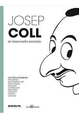JOSEP COLL. EL OBSERVADOR PERPLEJO