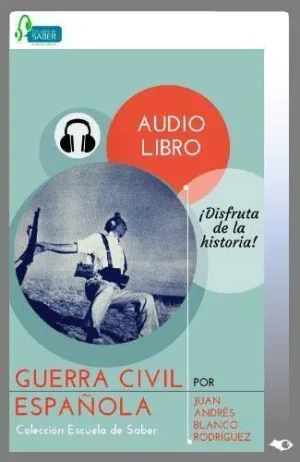 GUERRA CIVIL ESPAÑOLA                                                      