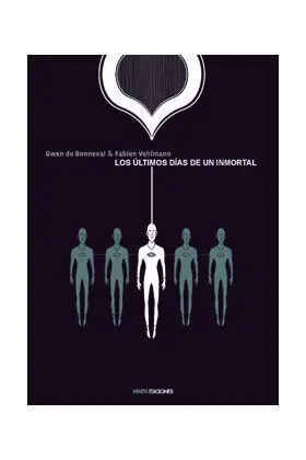LOS ULTIMOS DIAS DE UN INMORTAL