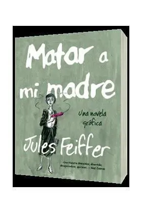 MATAR A MI MADRE