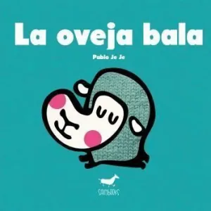 LA OVEJA BALA LA OVEJA BALA