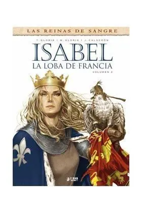 ISABEL: LA LOBA DE FRANCIA #02