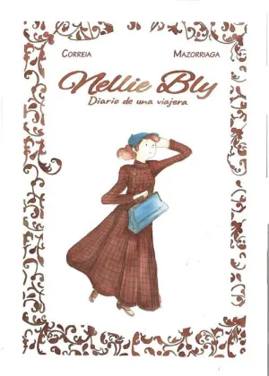NELLIE BLY: DIARIO DE UNA VIAJERA