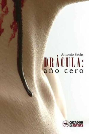 DRACULA AÑO CERO