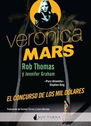 VERONICA MARS: EL CONCURSO DE LOS MIL DOLARES