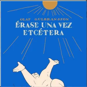 ERASE UNA VEZ ETCETERA