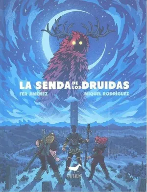 LAS SENDAS DE LOS DRUIDAS
