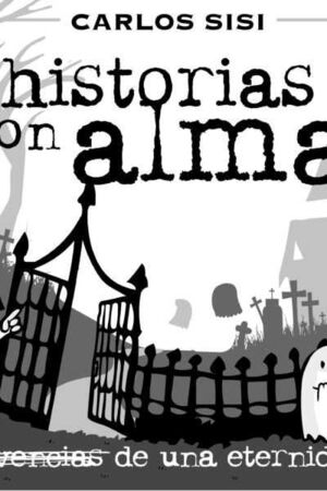 HISTORIAS CON ALMA