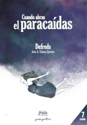 CUANDO ABRAS EL PARACAIDAS