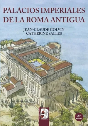 DESPERTA FERRO: ILUSTRADOS #06. PALACIOS IMPERIALES DE LA ROMA ANTIGUA