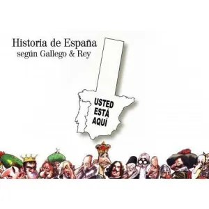 HISTORIA DE ESPAÑA SEGUN GALLEGO & REY