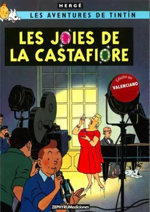 TINTIN. LES JOIES DE LA CASTAFIORE (VALENCIANO)