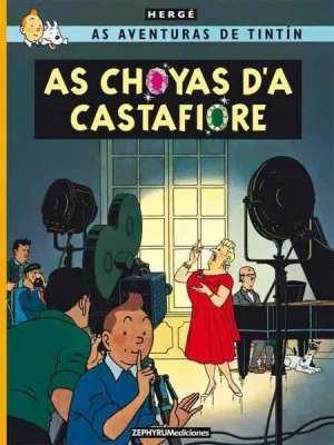 TINTIN. AS CHOYAS D'A CASTAFIORE (ARAGONES)