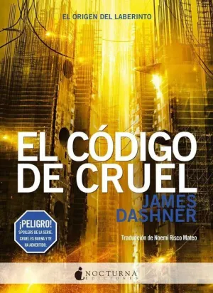 EL CORREDOR DEL LABERINTO. EL CODIGO DE CRUEL