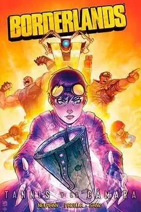 BORDERLANDS. ORIGENES #03. TANNIS Y LA CAMARA