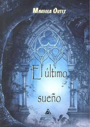 EL ULTIMO SUEÑO