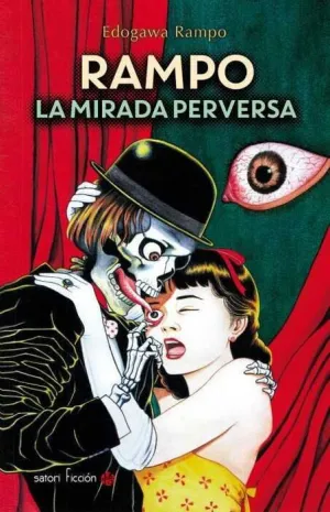 RAMPO: LA MIRADA PERVERSA