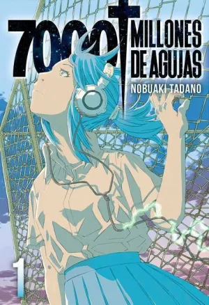 7000 MILLONES DE AGUJAS #01