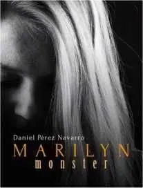 MARILYN MONSTER