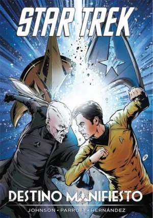 STAR TREK: DESTINO MANIFIESTO