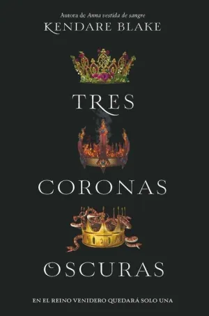 TRES CORONAS OSCURAS I
