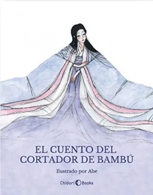EL CUENTO DEL CORTADOR DE BAMBÚ