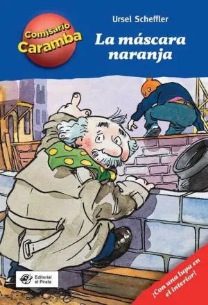COMISARIO CARAMBA: LA MASCARA NARANJA