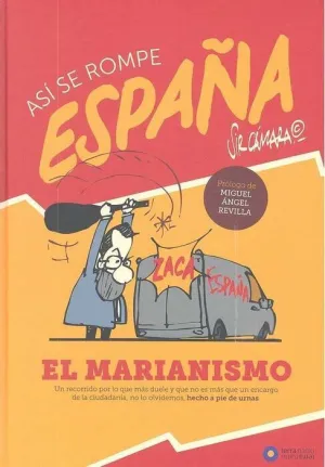 ASI SE ROMPE ESPAÑA