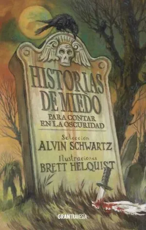 HISTORIAS DE MIEDO: PARA CONTAR EN LA OSCURIDAD