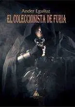 EL COLECCIONISTA DE FURIA