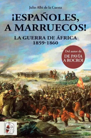 DESPERTA FERRO #003: ESPAÑOLES A MARRUECOS!
