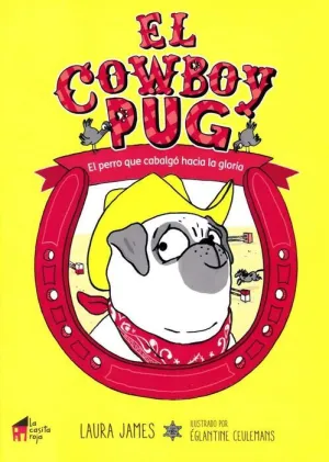 EL COWBOY PUG EL COWBOY PUG