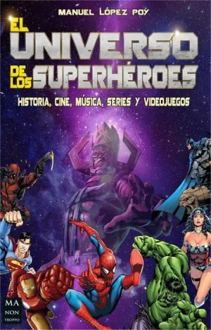 EL UNIVERSO DE LOS SUPERHEROES