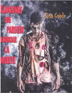 CANCIONES QUE PARECEN ANUNCIAR LA MUERTE