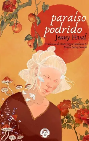 PARAÍSO PODRIDO