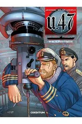 U 47 #02. EL SUPERVIVIENTE