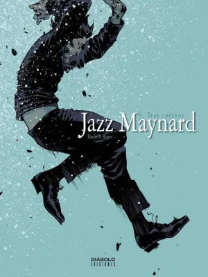 JAZZ MAYNARD #06: TRES CUERVOS