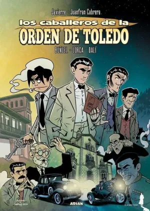 LOS CABALLEROS DE LA ORDEN DE TOLEDO LOS CABALLEROS DE LA ORDEN DE TOLEDO
