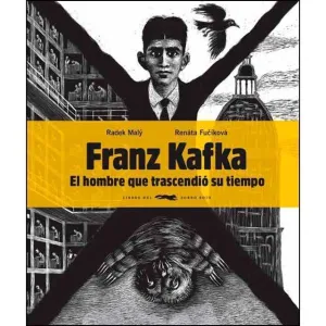FRANZ KAFKA: EL HOMBRE QUE TRASCENDIO SU TIEMPO